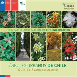 Árboles urbanos de Chile : guía de reconocimiento.